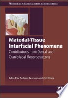 Cover of Material-Tissue Interfacial Phenomena edited by Paulette Spencer